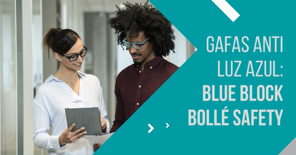 Mejores gafas anti luz azul: 'Blue Block Bollé' - Blog de protección laboral