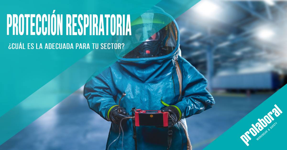 ¿Cómo elegir la protección respiratoria adecuada para tu sector?