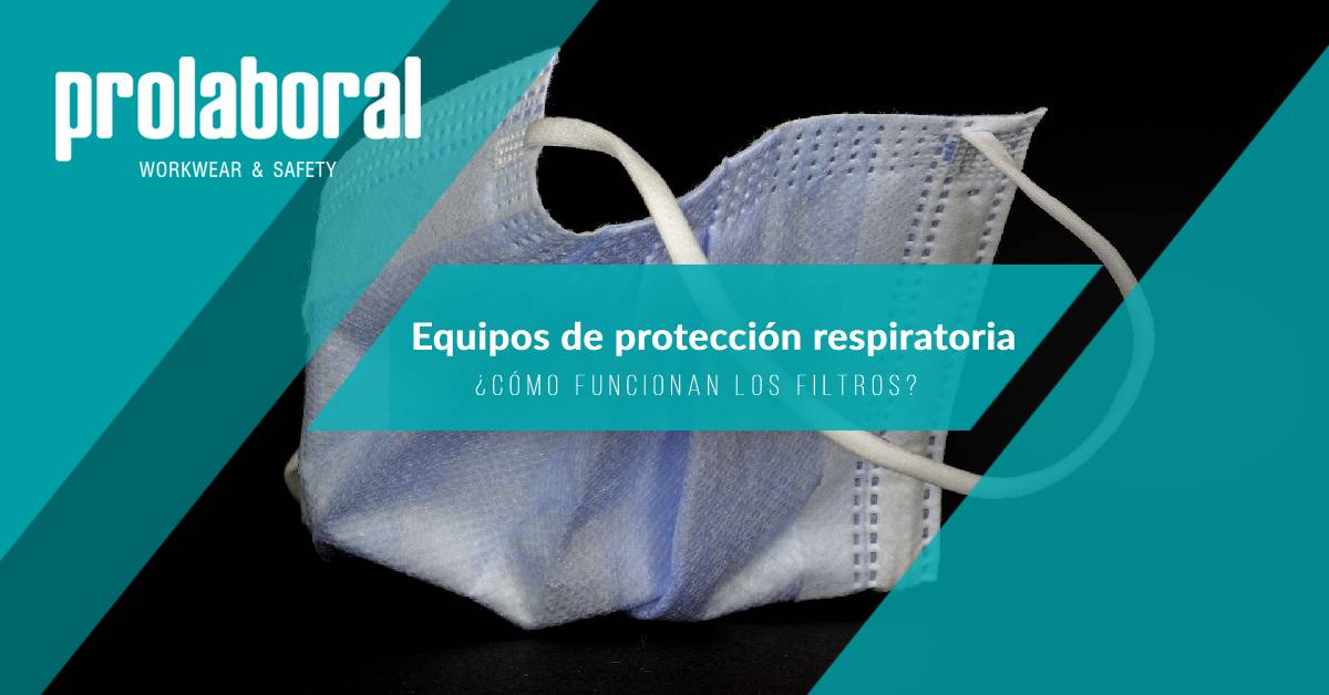 ¿Cómo funcionan los filtros de los equipos de protección respiratoria?