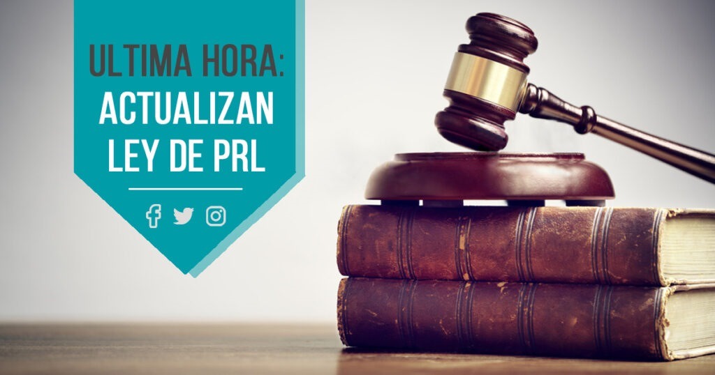 Última hora: actualización de la ley de prevención de riesgos laborales