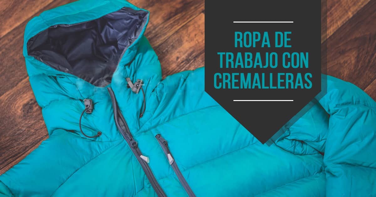 ¿Cuándo comenzaron a usarse cremalleras en la ropa de trabajo?