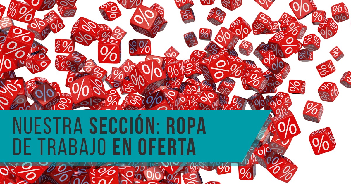 Sección Prolaboral de ropa de trabajo en oferta