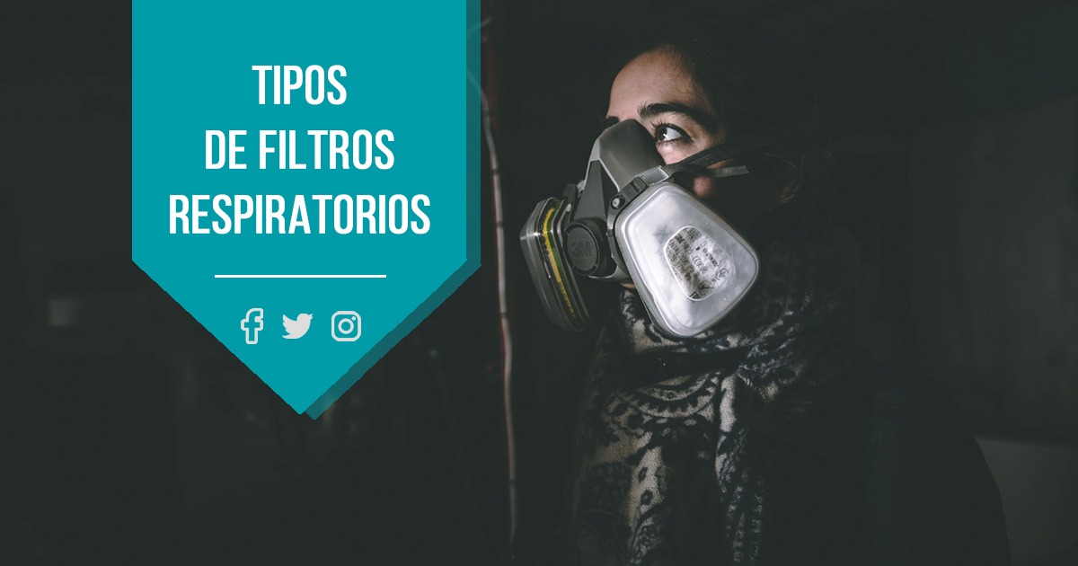 Diferentes tipos de filtros respiratorios y cómo elegirlos